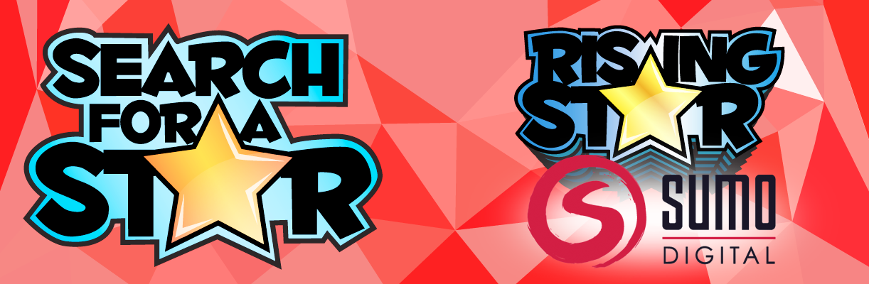 Round 1 now open for Search For A Star & Sumo Digital Rising Star 2017