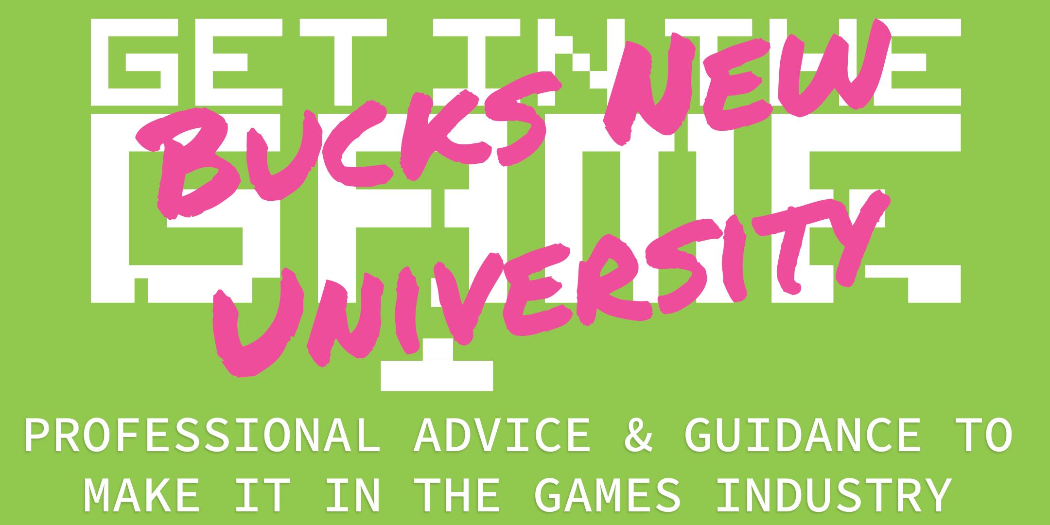 Get In The Game Careers Talks; Buckinghamshire New University