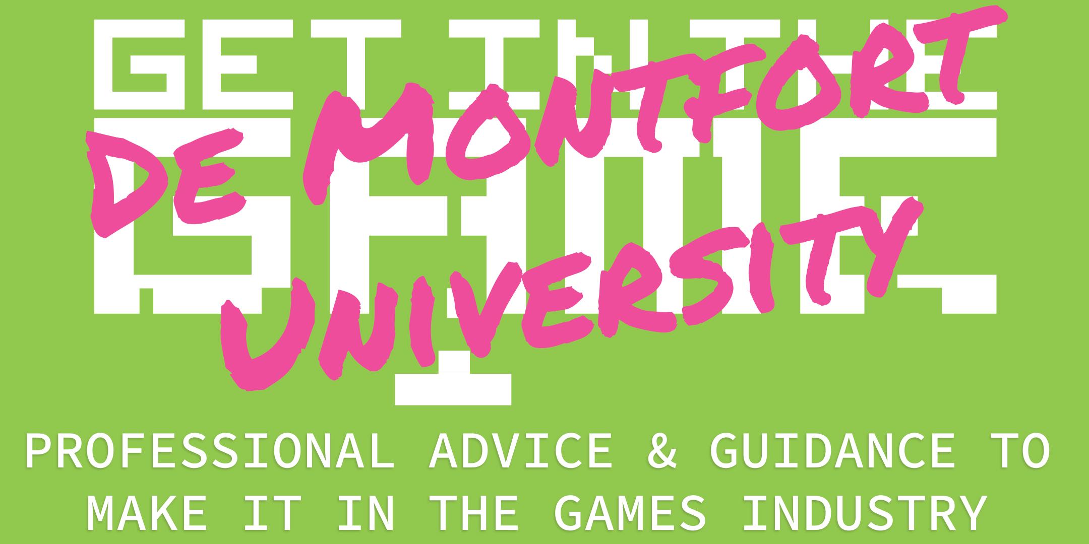Get in the Game Careers Talks; De Montfort University