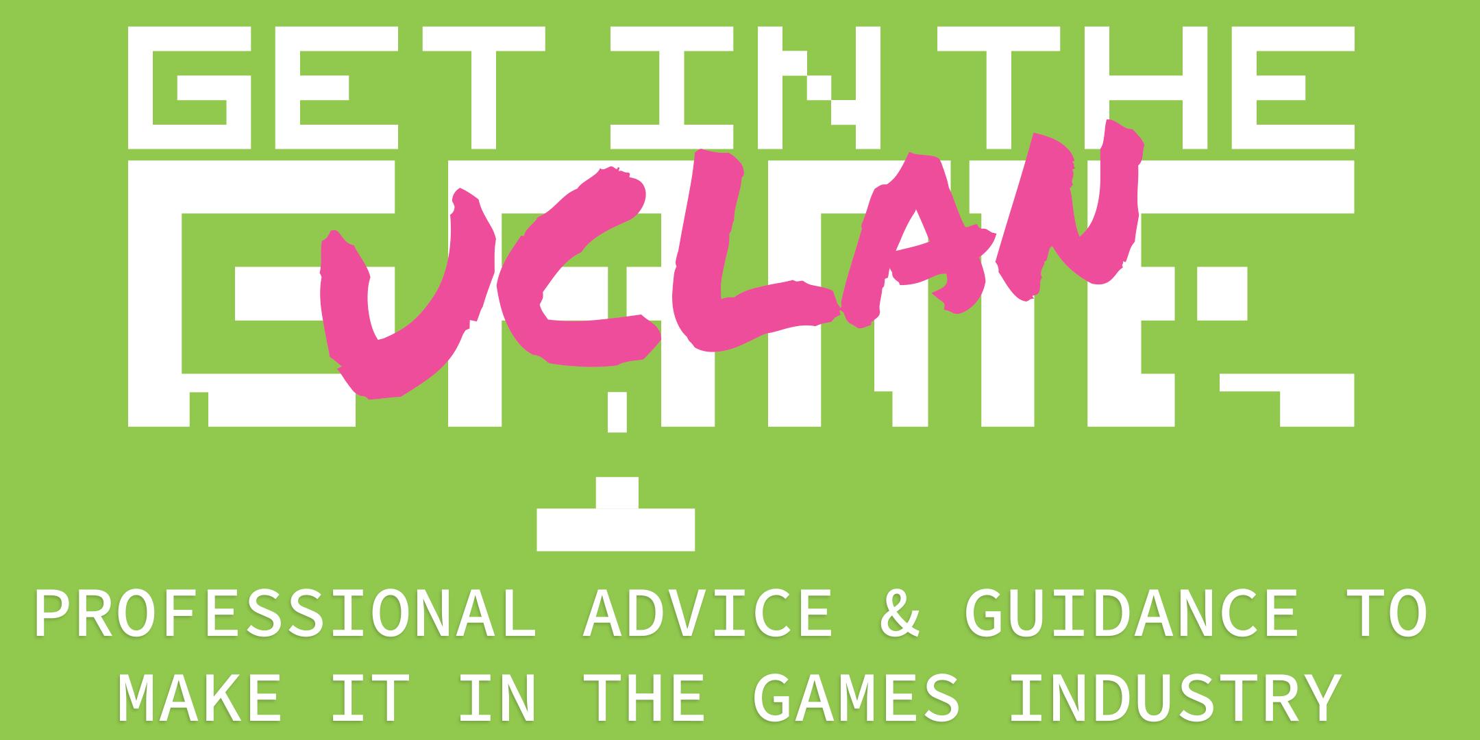 Get in the Game Careers Talks; UCLAN