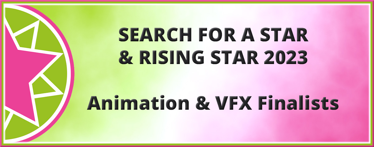 Search For A Star | Animation & VFX Finalists 2023